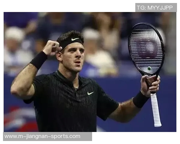 蒂姆与德尔波特罗激战回顾网坛传奇对决再掀波澜